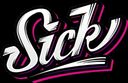 Sick!